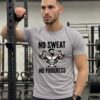 grey2 No Sweat No Progress Gym Motivation Classic Crew T-Shirt
